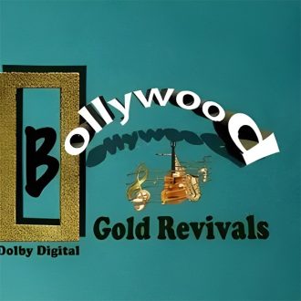 Bollywood Gold Revivals