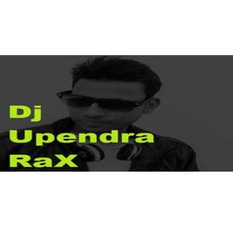 Dj Upendra RaX