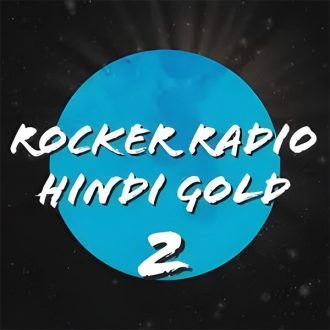Rocker Radio Hindi Gold 2
